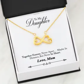 Beautiful Heart Infinity Necklace With Mom To Daughter Together Forever Message Card